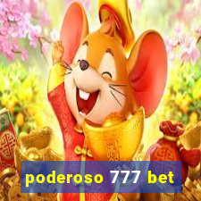 poderoso 777 bet